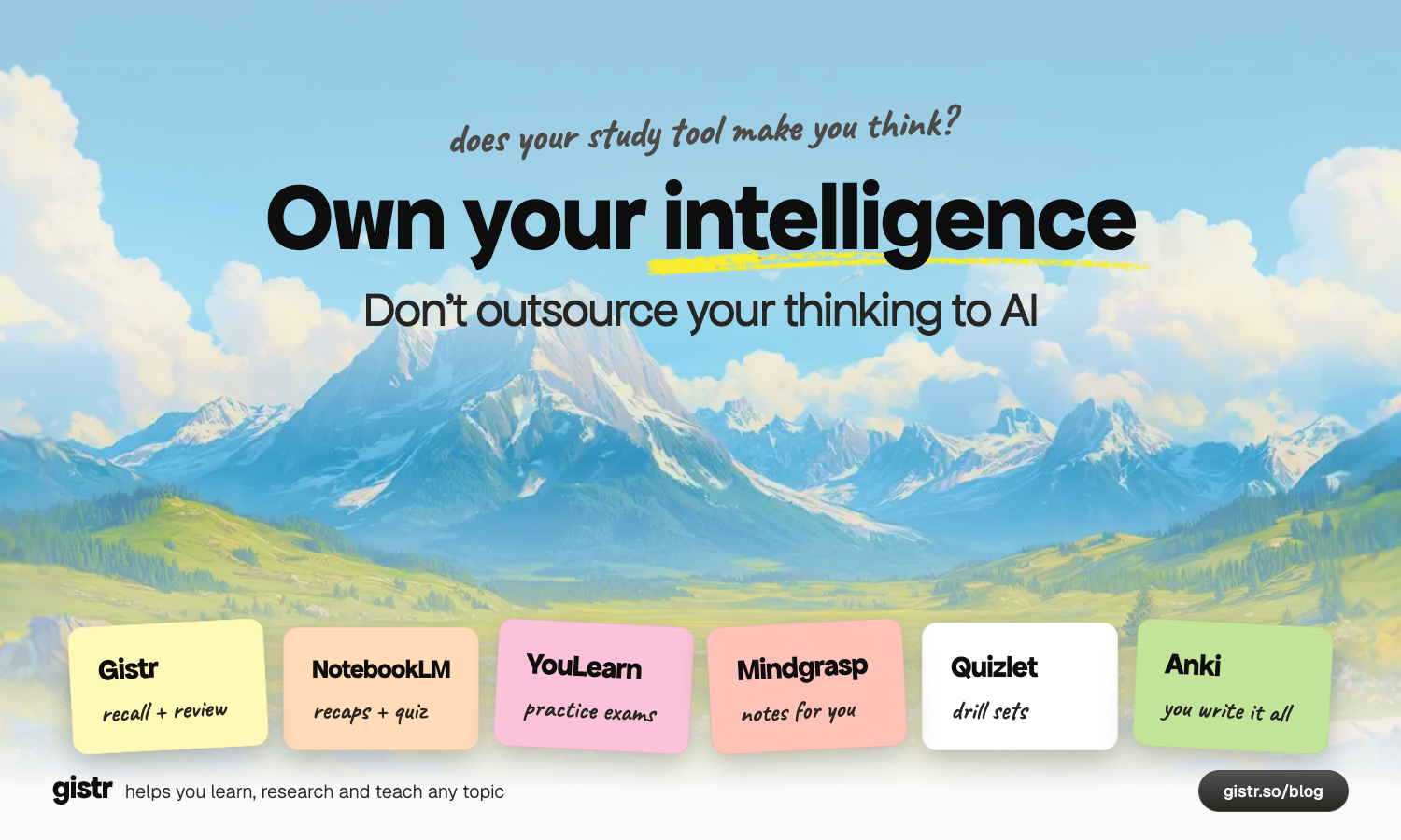 Own your intelligence: don't outsource your thinking to AI